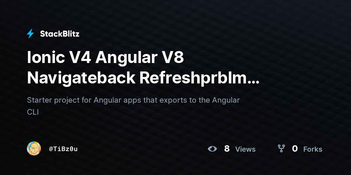 Ionic V Angular V Navigateback Refreshprblm Forked Stackblitz