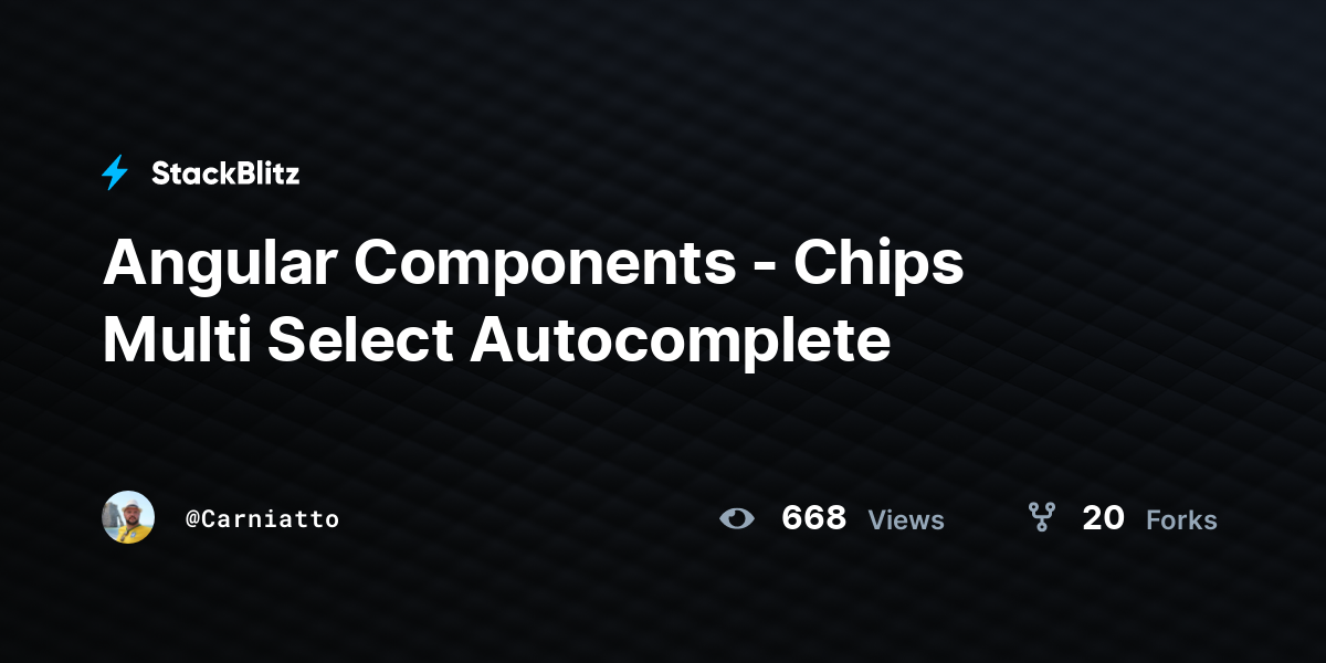 Angular Components Chips Multi Select Autocomplete Stackblitz