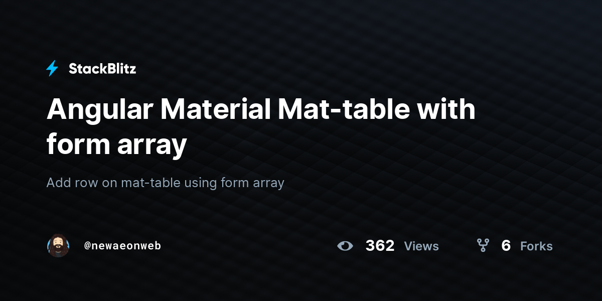 Angular Material Mat Table With Form Array StackBlitz