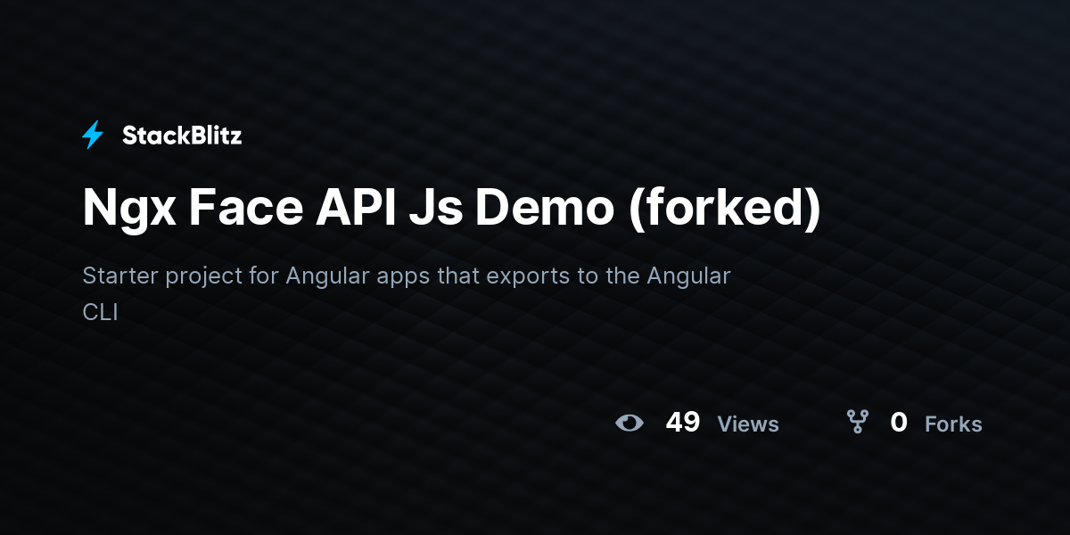 Ngx Face API Js Demo Forked StackBlitz