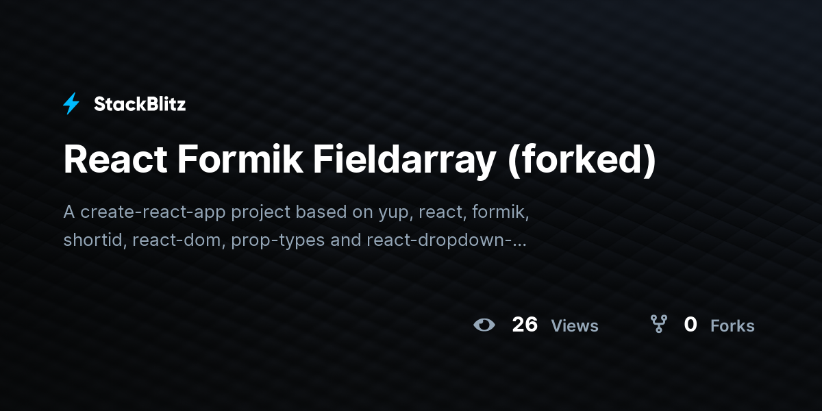 React Formik Fieldarray Forked Stackblitz