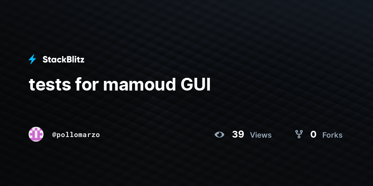 Tests For Mamoud Gui Stackblitz