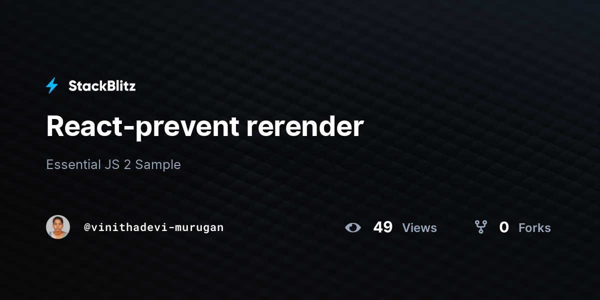 React Prevent Rerender Stackblitz