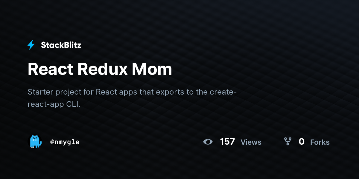 React Redux Mom StackBlitz