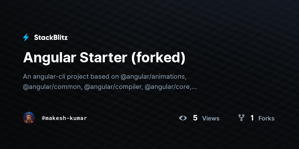 Angular Starter Forked StackBlitz