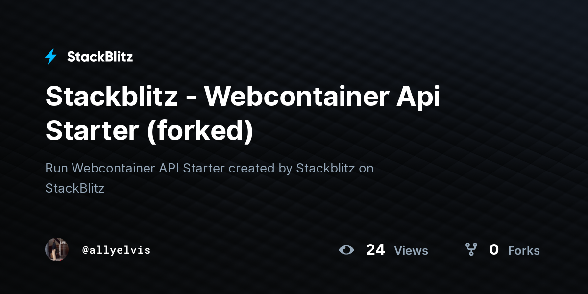 Stackblitz Webcontainer Api Starter Forked StackBlitz