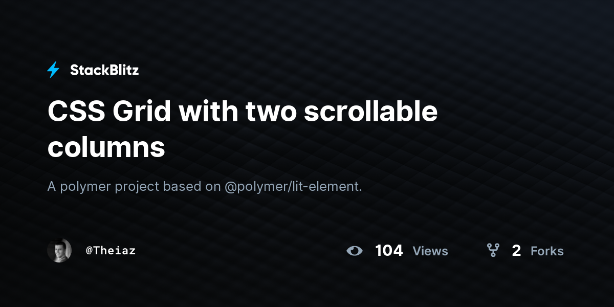Css Grid With Two Scrollable Columns Stackblitz