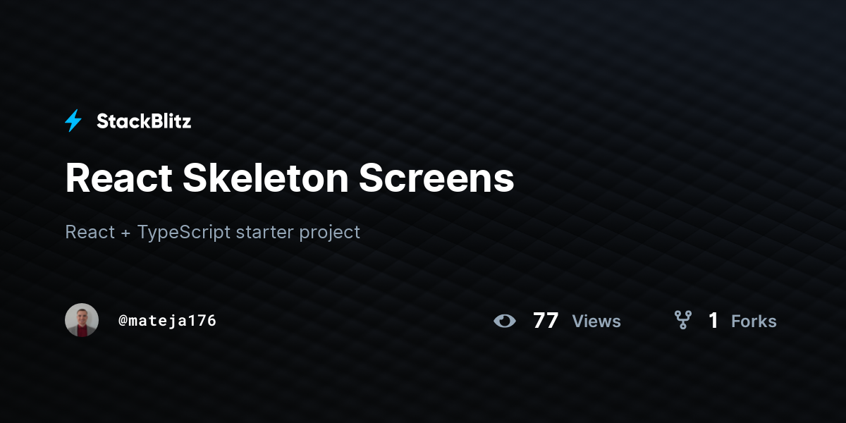 React Skeleton Screens Stackblitz