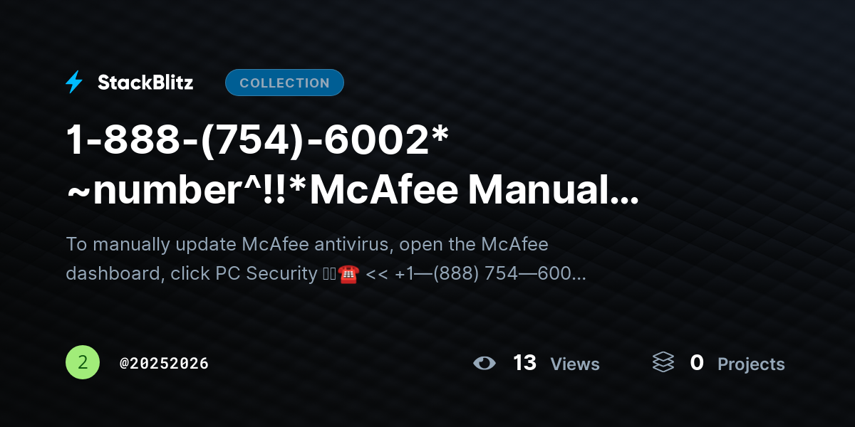 1-888-(754)-6002* ~number^!!*McAfee Manual Update? Force Updates & Restore Protection by 20252026