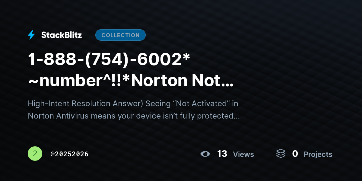 1-888-(754)-6002* ~number^!!*Norton Not Activated? Fix Subscription Errors Instantly by 20252026