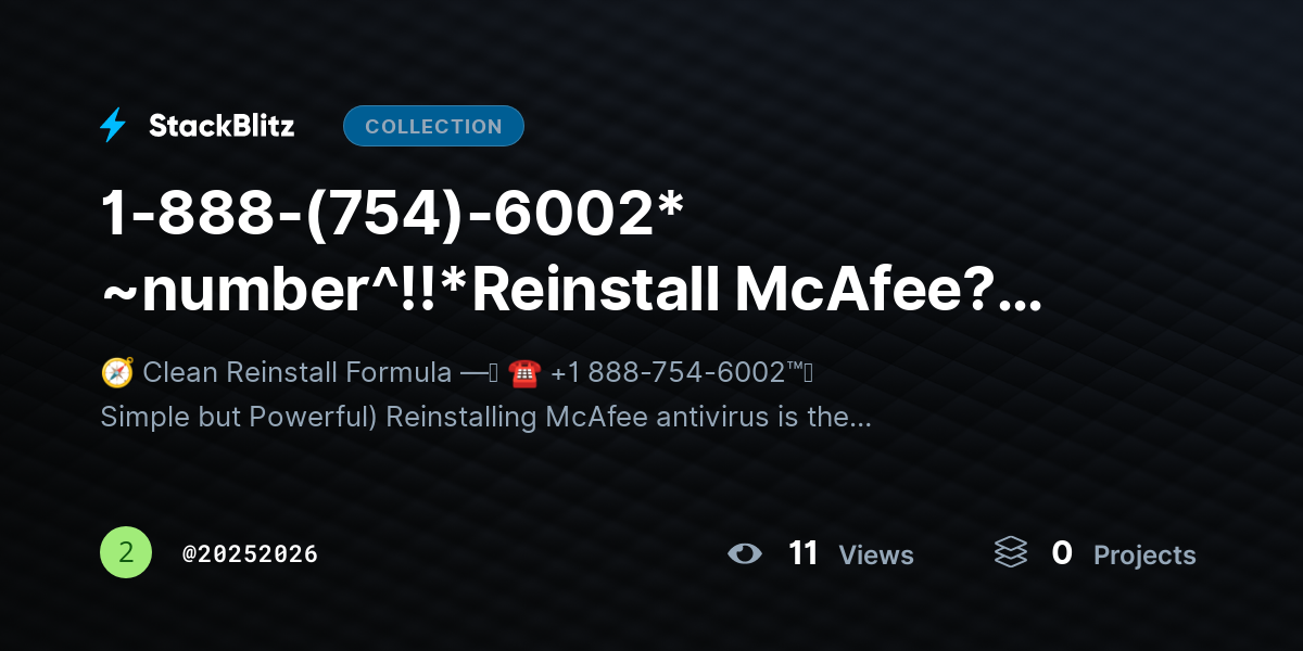 1-888-(754)-6002* ~number^!!*Reinstall McAfee? Clean Setup Guide to Fix Errors Fast by 20252026