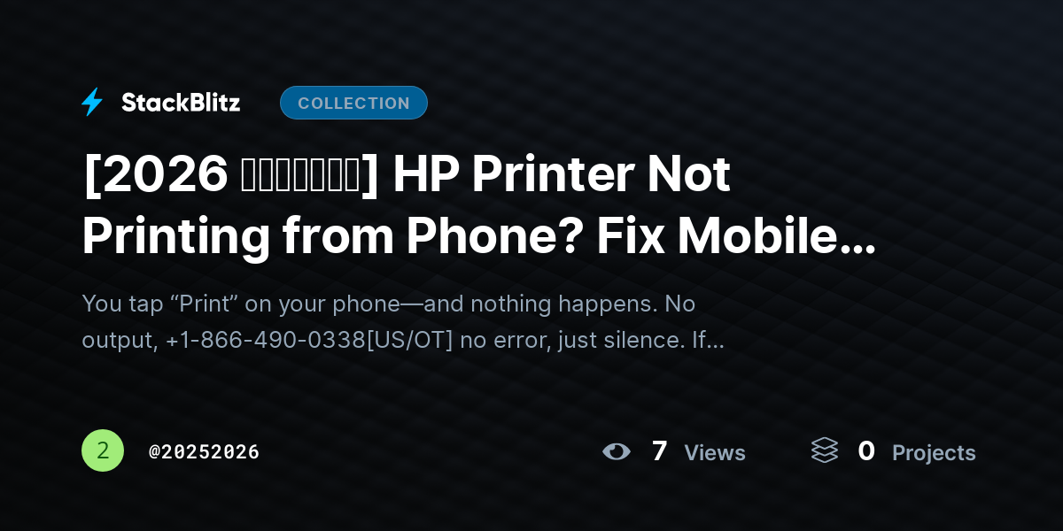 [2026 𝘂𝗽𝗱𝗮𝘁𝗲𝗱] HP Printer Not Printing from Phone? Fix Mobile Printing Issues Fast (2026 Guide) by 20252026