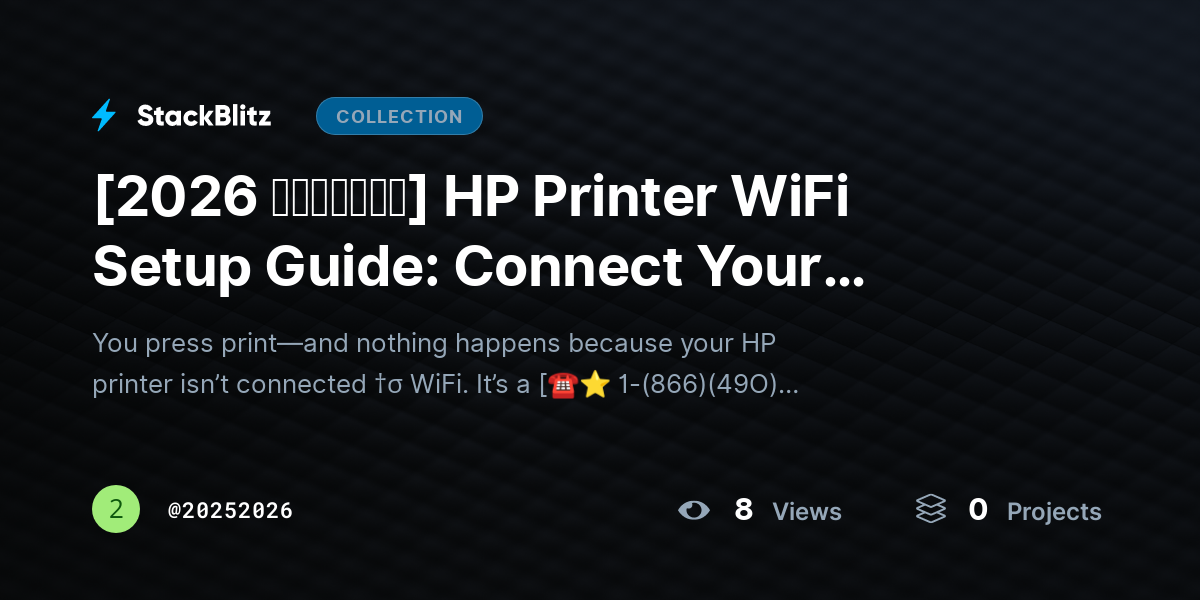 [2026 𝘂𝗽𝗱𝗮𝘁𝗲𝗱] HP Printer WiFi Setup Guide: Connect Your Printer to Wireless Network Easily  by 20252026