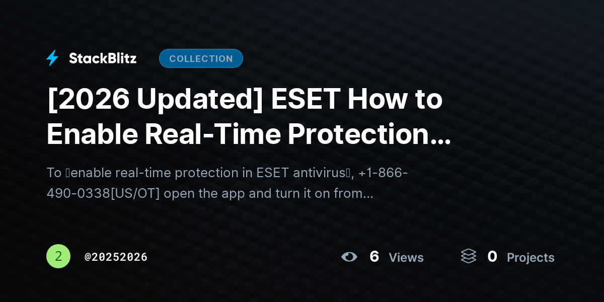 [2026 Updated] ESET How to Enable Real-Time Protection Antivirus (2026 Guide): Turn Protection ON Instantly by 20252026