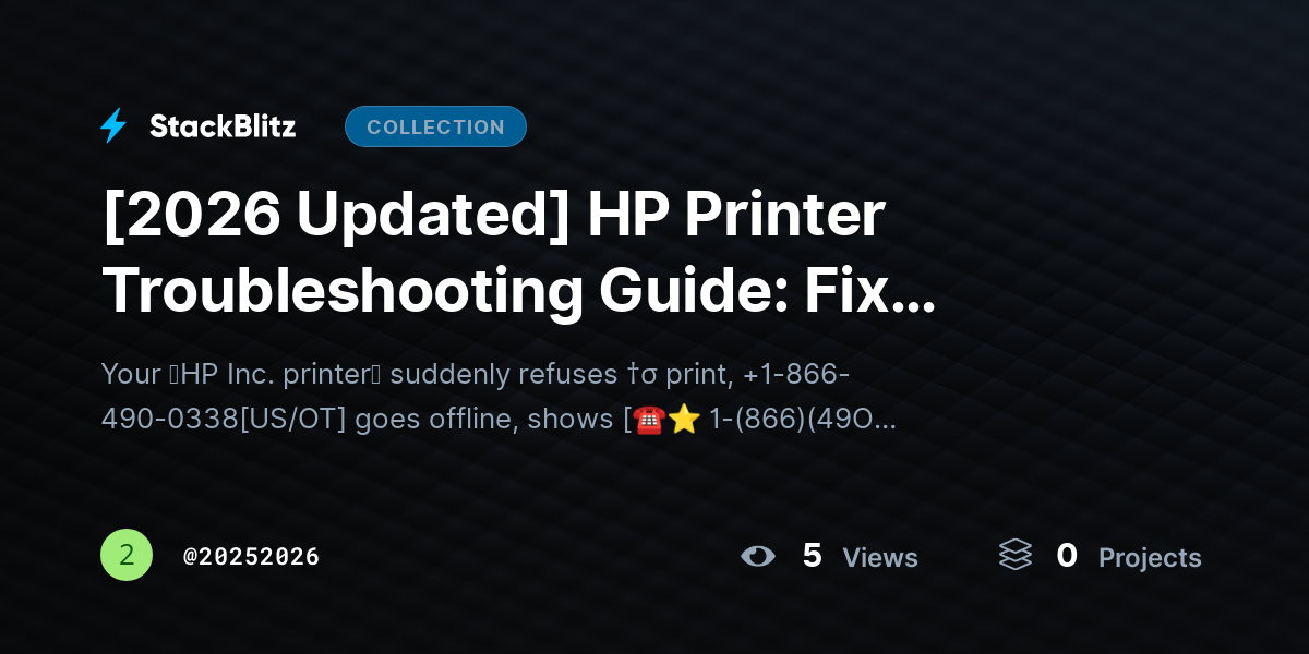 [2026 Updated] HP Printer Troubleshooting Guide: Fix Common Problems Fast (Step-by-Step) by 20252026