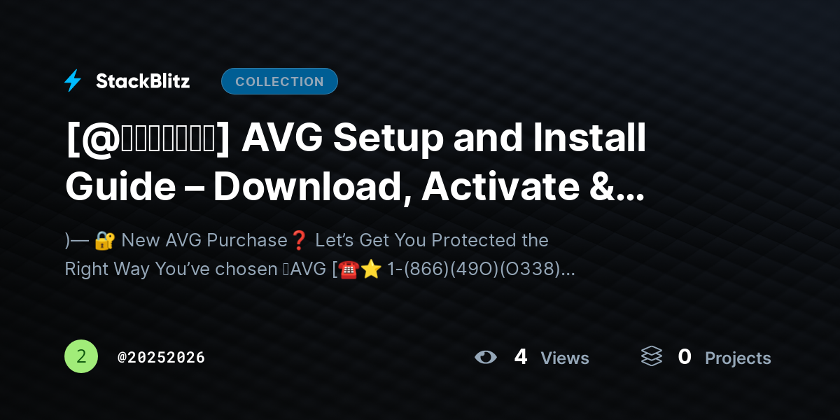 [@𝘶𝘱𝘥𝘢𝘵𝘦𝘥] AVG Setup and Install Guide – Download, Activate & Secure Your Device Fast by 20252026