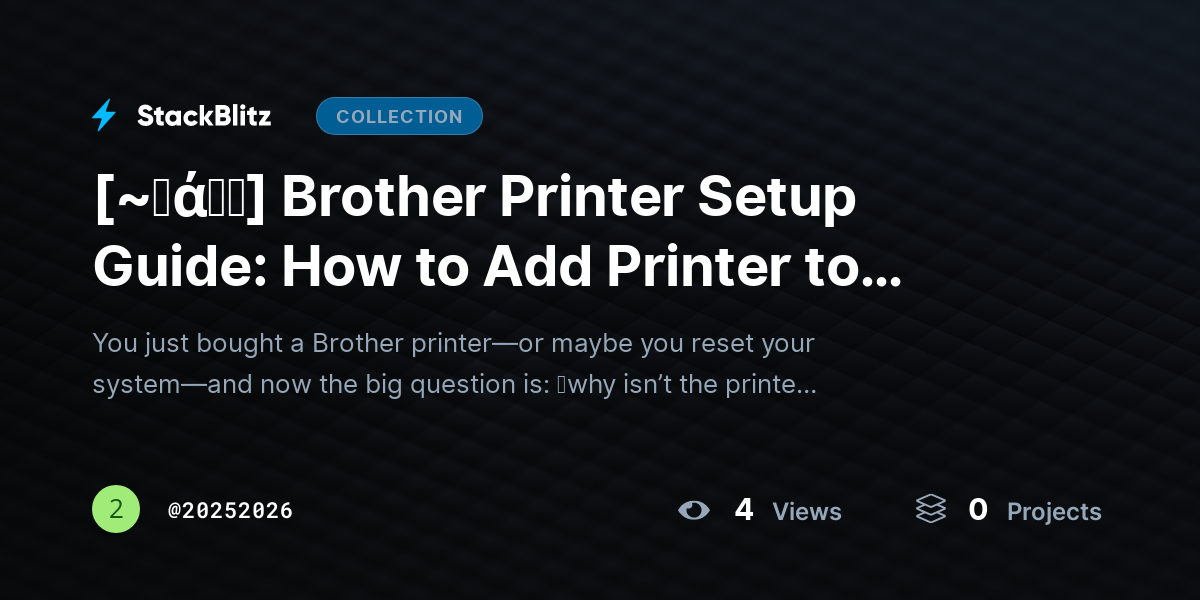 [~𝐅ά𝓠𝕤] Brother Printer Setup Guide: How to Add Printer to Computer (Windows & Mac – 2026) by 20252026