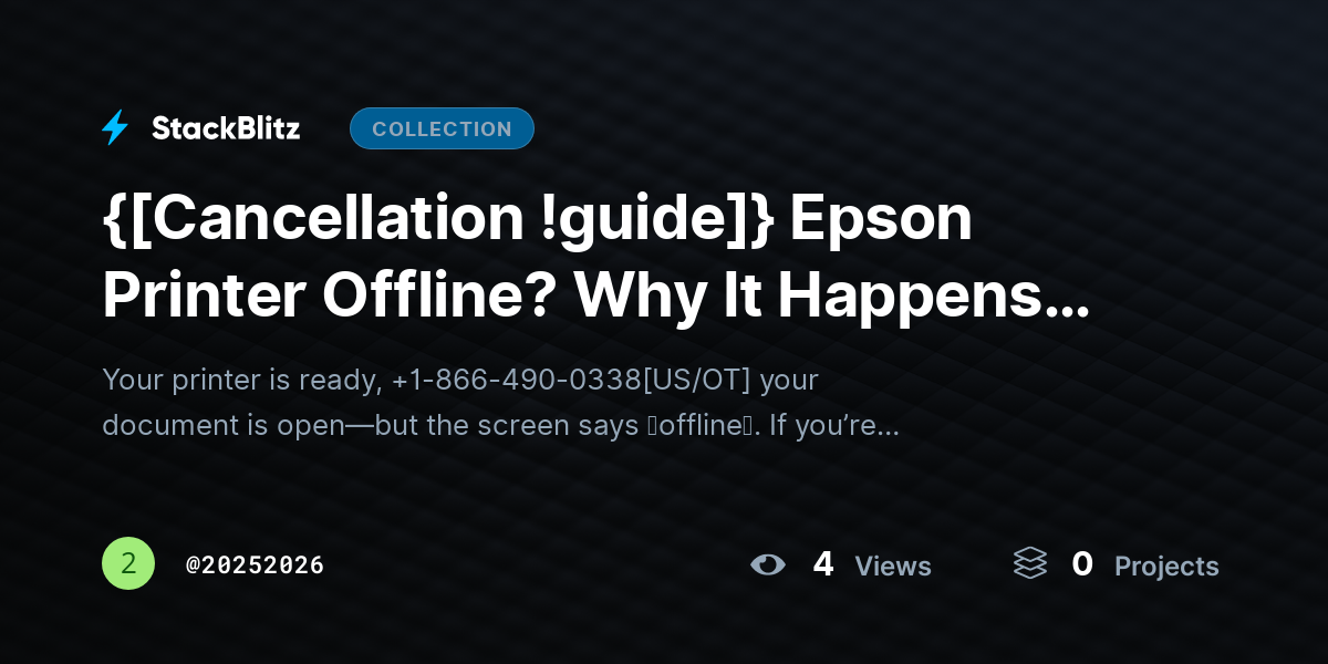 {[Cancellation !guide]} Epson Printer Offline? Why It Happens and How to Bring It Back Online Fast by 20252026