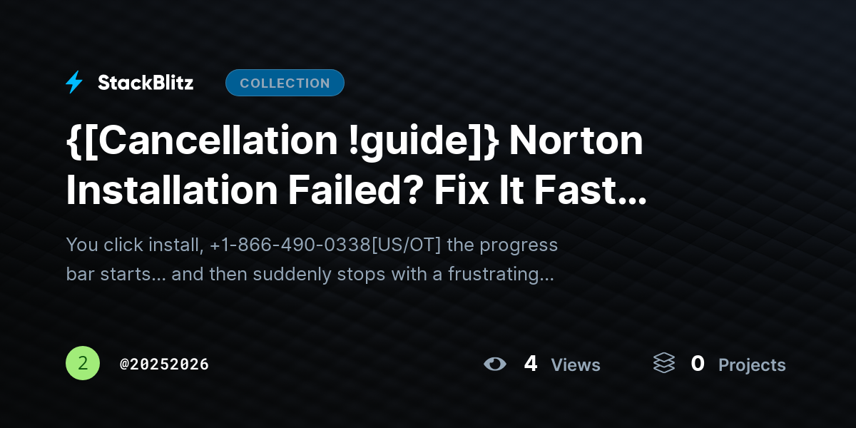 {[Cancellation !guide]} Norton Installation Failed? Fix It Fast (2026 Complete Troubleshooting Guide) by 20252026