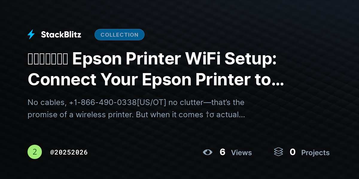 ᵘᵖᵈᵃᵗᵉᵈ Epson Printer WiFi Setup: Connect Your Epson Printer to Wireless Network (Step-by-Step Guide) by 20252026
