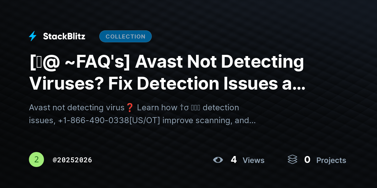 [♜@ ~FAQ's] Avast Not Detecting Viruses? Fix Detection Issues and Boost Protection Instantly by 20252026