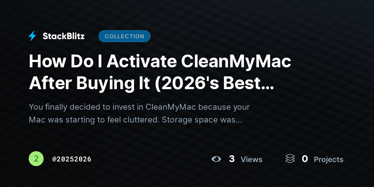 How Do I Activate CleanMyMac After Buying It (2026's Best Method) by 20252026