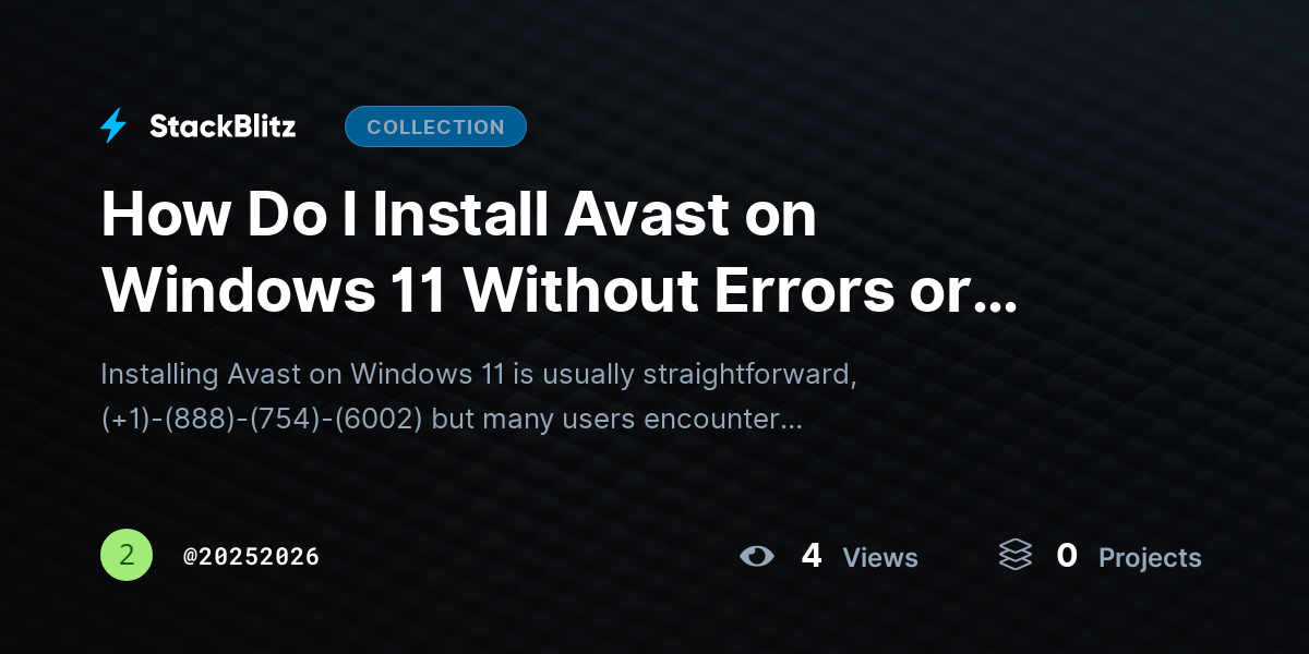 How Do I Install Avast on Windows 11 Without Errors or Conflicts? by 20252026