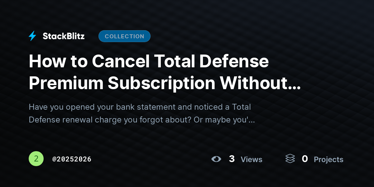 How to Cancel Total Defense Premium Subscription Without Confusion by 20252026