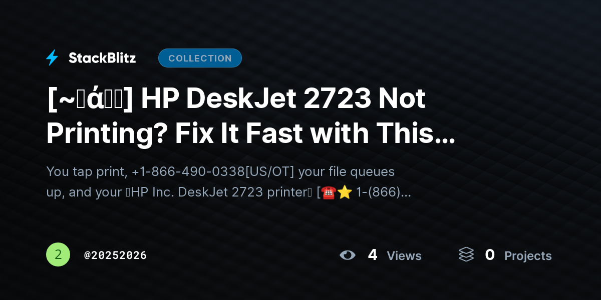 [~𝐅ά𝓠𝕤] HP DeskJet 2723 Not Printing? Fix It Fast with This Complete Troubleshooting Guide by 20252026