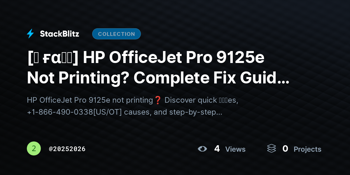 [♜ ғα𝐐𝐒] HP OfficeJet Pro 9125e Not Printing? Complete Fix Guide to Get It Working Again by 20252026
