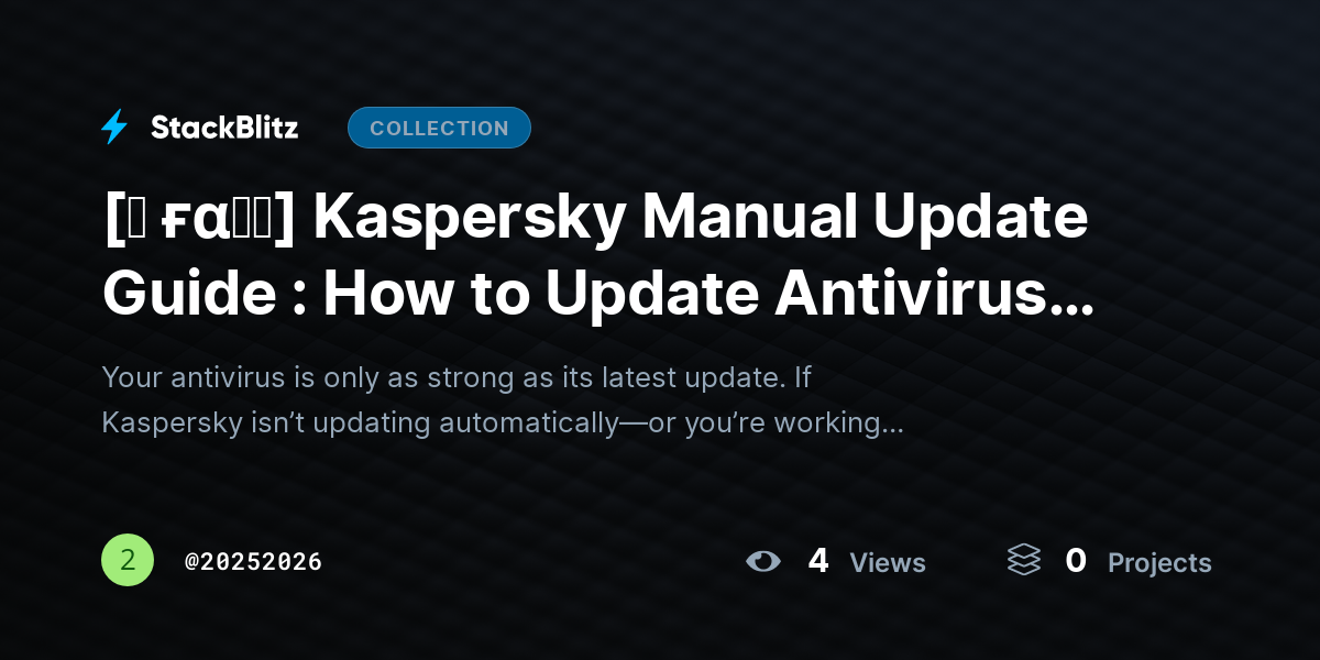 [♜ ғα𝐐𝐒] Kaspersky Manual Update Guide : How to Update Antivirus Without Errors by 20252026
