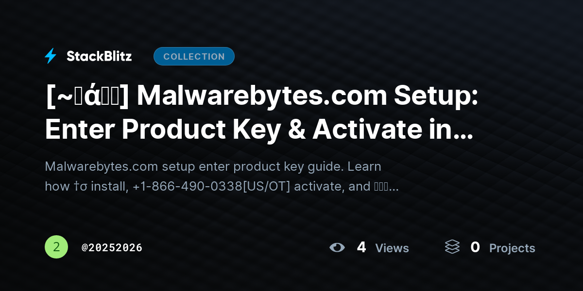[~𝐅ά𝓠𝕤] Malwarebytes.com Setup: Enter Product Key & Activate in Minutes (Complete Guide) by 20252026