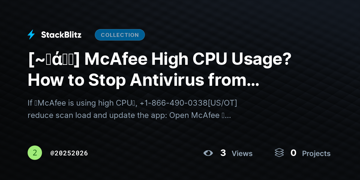 [~𝐅ά𝓠𝕤] McAfee High CPU Usage? How to Stop Antivirus from Slowing Your PC (2026 Fix Guide) by 20252026