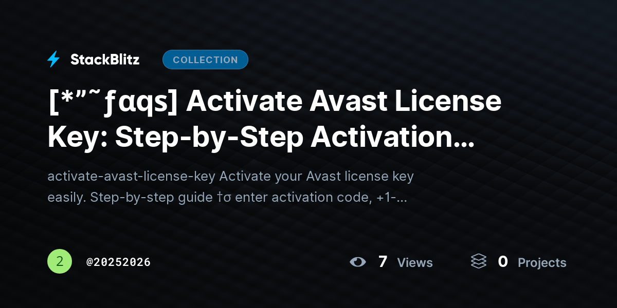 [*”˜ƒαqѕ] Activate Avast License Key: Step-by-Step Activation Guide (Fix Errors Fast) by 20252026