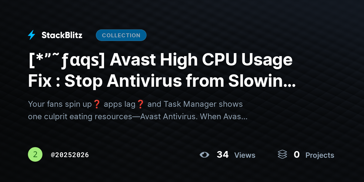 [*”˜ƒαqѕ] Avast High CPU Usage Fix : Stop Antivirus from Slowing Down Your PC by 20252026