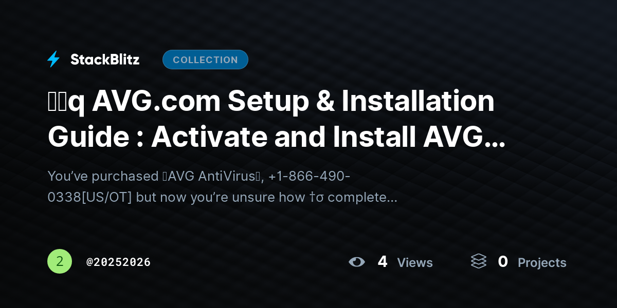 ᶠᵃq AVG.com Setup & Installation Guide : Activate and Install AVG Antivirus the Right Way by 20252026