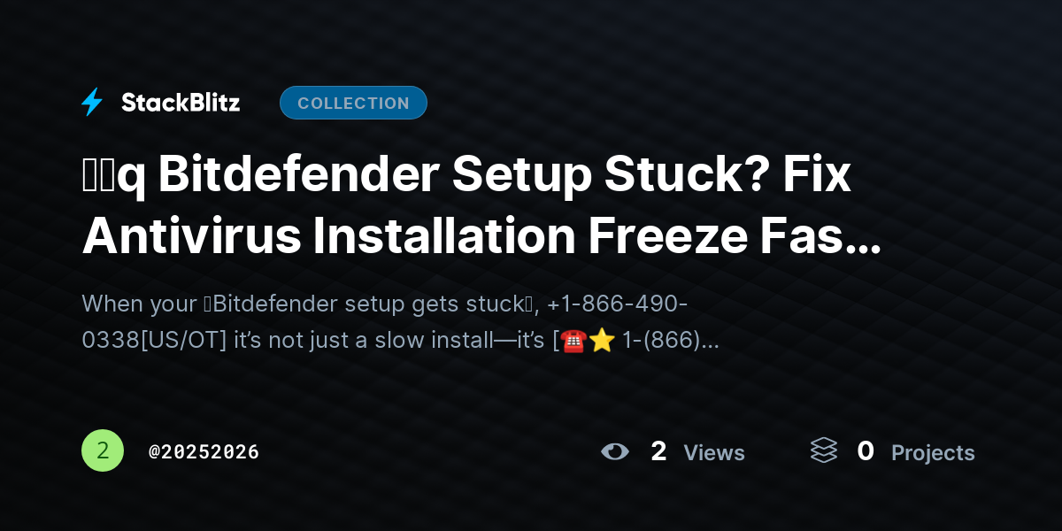 ᶠᵃq Bitdefender Setup Stuck? Fix Antivirus Installation Freeze Fast (2026 Complete Guide) by 20252026