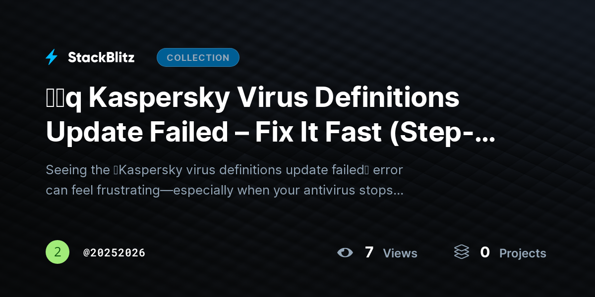 ᶠᵃq Kaspersky Virus Definitions Update Failed – Fix It Fast (Step-by-Step Guide) by 20252026