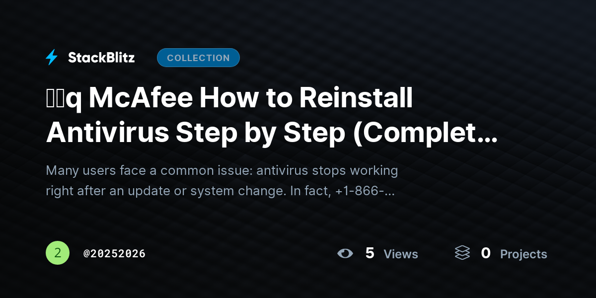 ᶠᵃq McAfee How to Reinstall Antivirus Step by Step (Complete Fix Guide) by 20252026