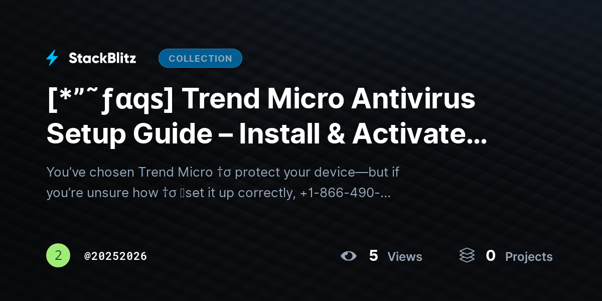[*”˜ƒαqѕ] Trend Micro Antivirus Setup Guide – Install & Activate Without Errors (Complete Beginner-Friendly Walkthrough) by 20252026