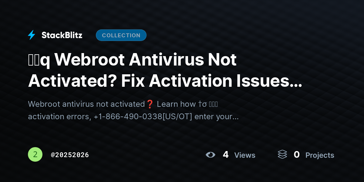 ᶠᵃq Webroot Antivirus Not Activated? Fix Activation Issues Fast (Step-by-Step Guide) by 20252026