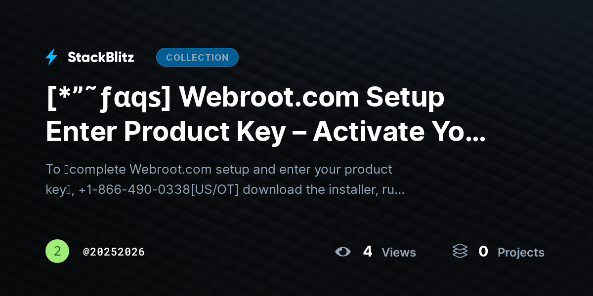 [*”˜ƒαqѕ] Webroot.com Setup Enter Product Key – Activate Your Webroot in Minutes (2026 Guide) by 20252026