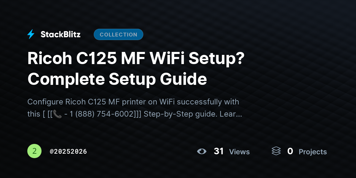 Ricoh C125 MF WiFi Setup? Complete Setup Guide by 20252026