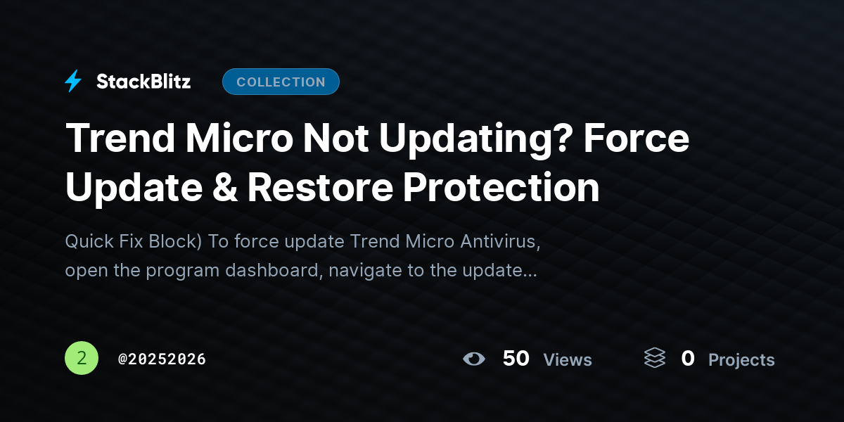 Trend Micro Not Updating? Force Update & Restore Protection by 20252026