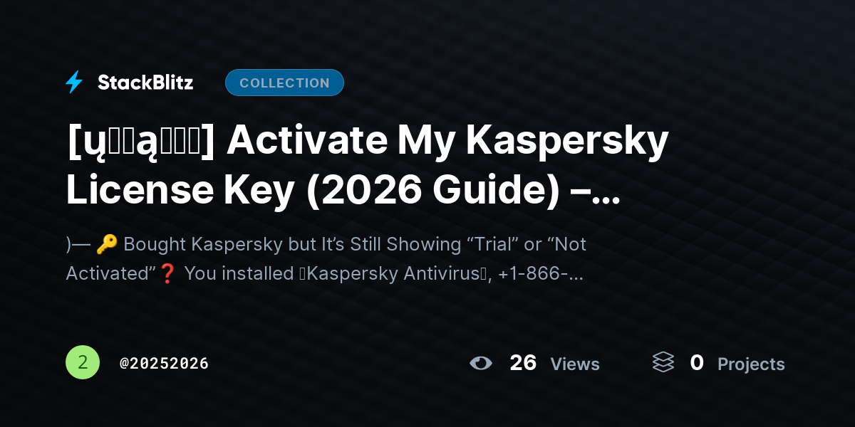 [ų℘ɖąɬɛɖ] Activate My Kaspersky License Key (2026 Guide) – Unlock Full Protection in Minutes by 20252026