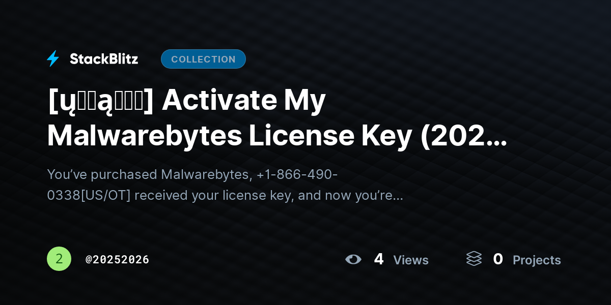 [ų℘ɖąɬɛɖ] Activate My Malwarebytes License Key (2026 Guide) – Step-by-Step Activation Without Errors by 20252026
