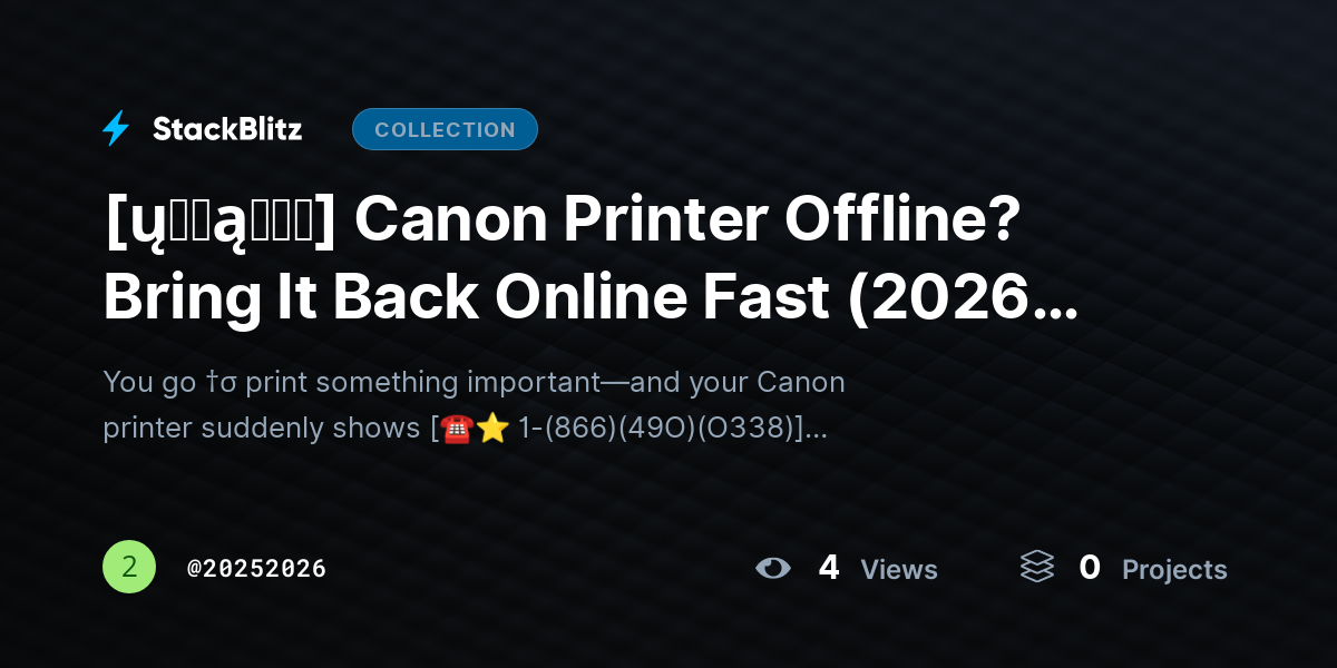 [ų℘ɖąɬɛɖ] Canon Printer Offline? Bring It Back Online Fast (2026 Complete Fix Guide) by 20252026
