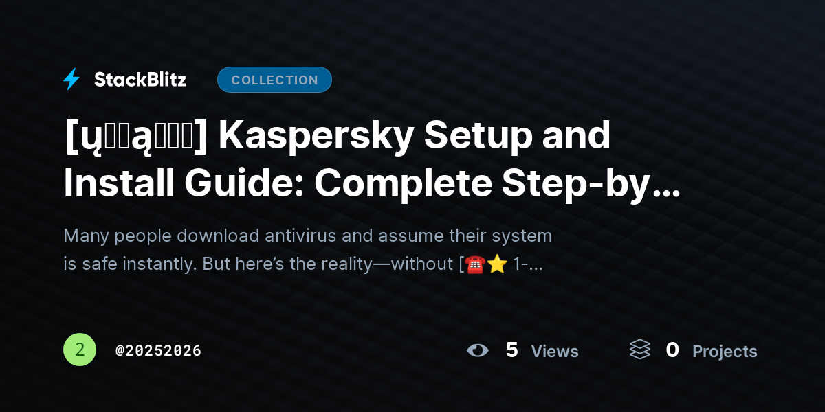 [ų℘ɖąɬɛɖ] Kaspersky Setup and Install Guide: Complete Step-by-Step for Safe & Error-Free Protection  by 20252026