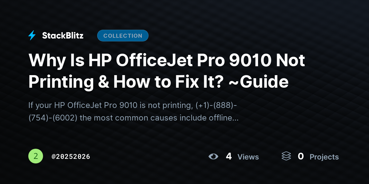 Why Is HP OfficeJet Pro 9010 Not Printing & How to Fix It? ~Guide by 20252026