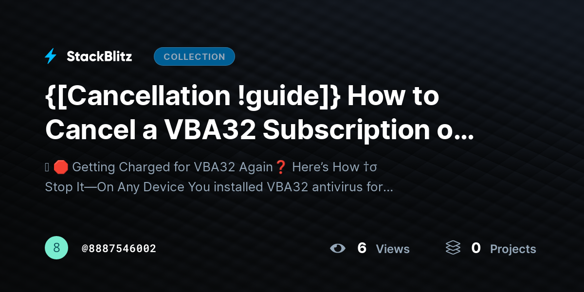 {[Cancellation !guide]} How to Cancel a VBA32 Subscription on Any Device (Complete Step-by-Step Guide) by 8887546002